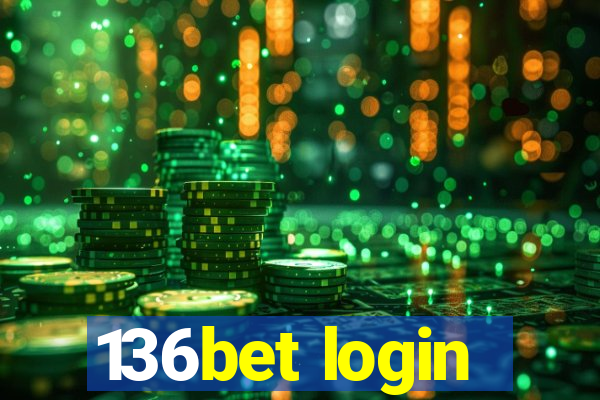 136bet login